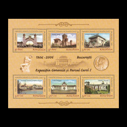 Centenarul Expoziției Generale și al Parcului Carol I din București 1906 - 2006, bloc de 6 timbre LP 1724a