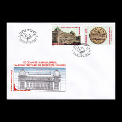 100 de ani de la inaugurarea Palatului Poștelor din București, Plic prima zi 2001 LP 1575FDC